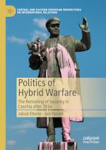 Télécharger le livre :  Politics of Hybrid Warfare