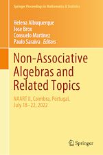 Download this eBook Non-Associative Algebras and Related Topics