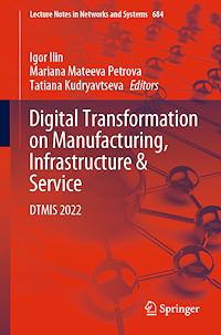 Télécharger le livre :  Digital Transformation on Manufacturing, Infrastructure & Service