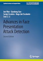 Télécharger le livre :  Advances in Face Presentation Attack Detection