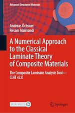 Télécharger le livre :  A Numerical Approach to the Classical Laminate Theory of Composite Materials