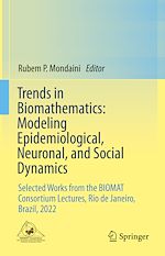 Télécharger le livre :  Trends in Biomathematics: Modeling Epidemiological, Neuronal, and Social Dynamics