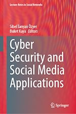 Télécharger le livre :  Cyber Security and Social Media Applications