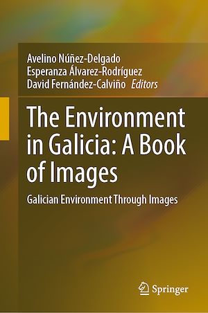 Téléchargez le livre :  The Environment in Galicia: A Book of Images