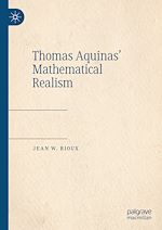 Télécharger le livre :  Thomas Aquinas' Mathematical Realism