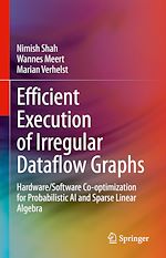 Télécharger le livre :  Efficient Execution of Irregular Dataflow Graphs