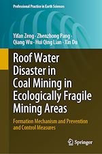 Télécharger le livre :  Roof Water Disaster in Coal Mining in Ecologically Fragile Mining Areas