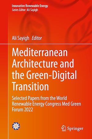 Téléchargez le livre :  Mediterranean Architecture and the Green-Digital Transition