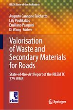 Télécharger le livre :  Valorisation of Waste and Secondary Materials for Roads