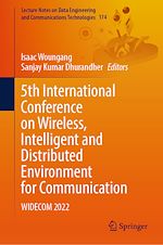Télécharger le livre :  5th International Conference on Wireless, Intelligent and Distributed Environment for Communication