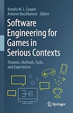 Télécharger le livre :  Software Engineering for Games in Serious Contexts