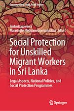 Télécharger le livre :  Social Protection for Unskilled Migrant Workers in Sri Lanka