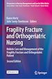 Télécharger le livre :  Fragility Fracture and Orthogeriatric Nursing