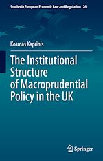 Télécharger le livre :  The Institutional Structure of Macroprudential Policy in the UK