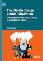 Télécharger le livre :  The Climate Change Counter Movement