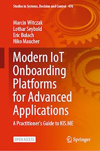 Télécharger le livre :  Modern IoT Onboarding Platforms for Advanced Applications