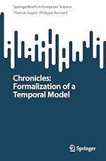 Télécharger le livre :  Chronicles: Formalization of a Temporal Model