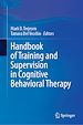 Télécharger le livre :  Handbook of Training and Supervision in Cognitive Behavioral Therapy