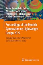 Télécharger le livre :  Proceedings of the Munich Symposium on Lightweight Design 2022