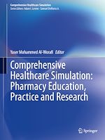 Télécharger le livre :  Comprehensive Healthcare Simulation: Pharmacy Education, Practice and Research