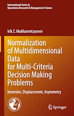Télécharger le livre :  Normalization of Multidimensional Data for Multi-Criteria Decision Making Problems