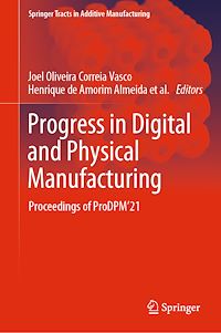 Télécharger le livre :  Progress in Digital and Physical Manufacturing