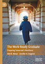 Télécharger le livre :  The Work-Ready Graduate