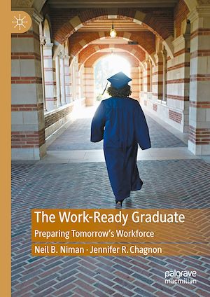 Téléchargez le livre :  The Work-Ready Graduate