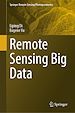 Télécharger le livre :  Remote Sensing Big Data
