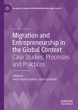 Téléchargez le livre :  Migration and Entrepreneurship in the Global Context