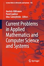Télécharger le livre :  Current Problems in Applied Mathematics and Computer Science and Systems