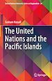 Télécharger le livre :  The United Nations and the Pacific Islands