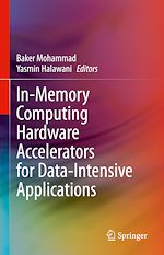 Télécharger le livre :  In-Memory Computing Hardware Accelerators for Data-Intensive Applications