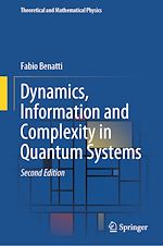 Télécharger le livre :  Dynamics, Information and Complexity in Quantum Systems
