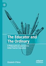 Télécharger le livre :  The Educator and The Ordinary