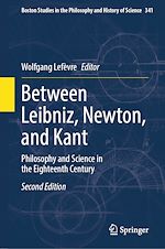 Télécharger le livre :  Between Leibniz, Newton, and Kant