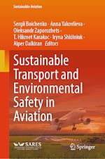 Télécharger le livre :  Sustainable Transport and Environmental Safety in Aviation