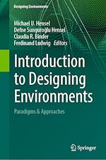 Télécharger le livre :  Introduction to Designing Environments