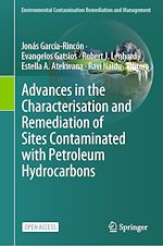 Download this eBook Advances in the Characterisation and Remediation of Sites Contaminated with Petroleum Hydrocarbons