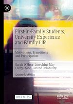 Download this eBook First-in-Family Students, University Experience and Family Life