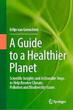 Télécharger le livre :  A Guide to a Healthier Planet