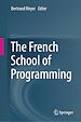 Télécharger le livre :  The French School of Programming