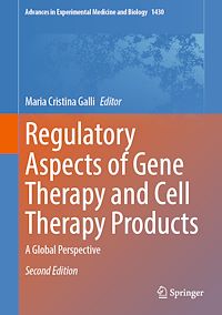 Télécharger le livre :  Regulatory Aspects of Gene Therapy and Cell Therapy Products