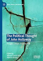 Télécharger le livre :  The Political Thought of John Holloway