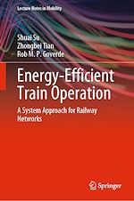 Télécharger le livre :  Energy-Efficient Train Operation