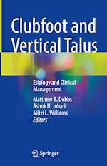 Télécharger le livre :  Clubfoot and Vertical Talus