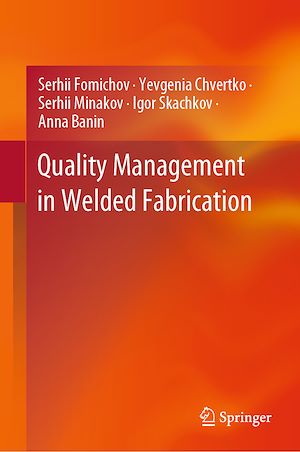 Téléchargez le livre :  Quality Management in Welded Fabrication