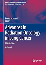 Télécharger le livre :  Advances in Radiation Oncology in Lung Cancer