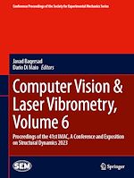 Télécharger le livre :  Computer Vision & Laser Vibrometry, Volume 6