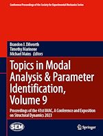 Télécharger le livre :  Topics in Modal Analysis & Parameter Identification, Volume 9